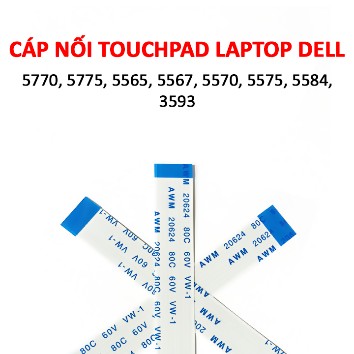 Cáp touchpad laptop dell inspiron 3593 5565 5567 5570 5575 5584 5770 5775