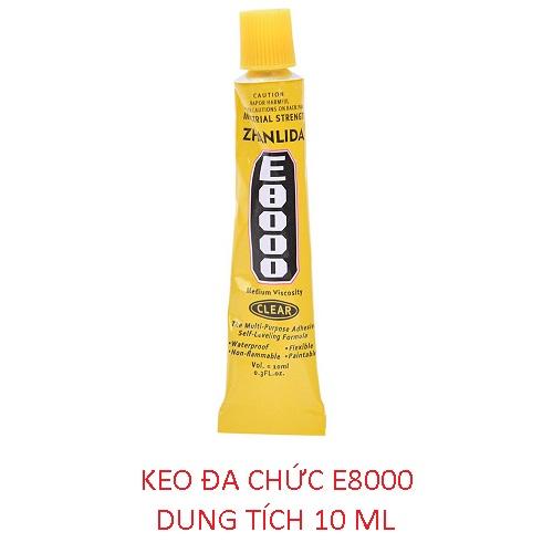 Keo e8000 đa năng dán màn hình điện thoại, laptop loại 10ml