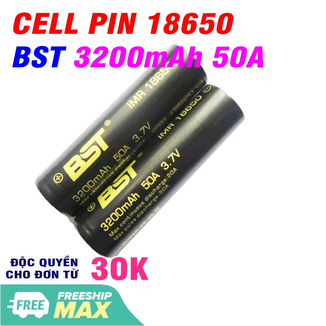 Pin sạc 3.7V 3200mah 18650 BST dòng xả Cao 50A (1 viên)