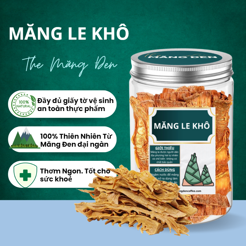 Măng le khô măng đen 250gr đặc sản the măng đen kon tum