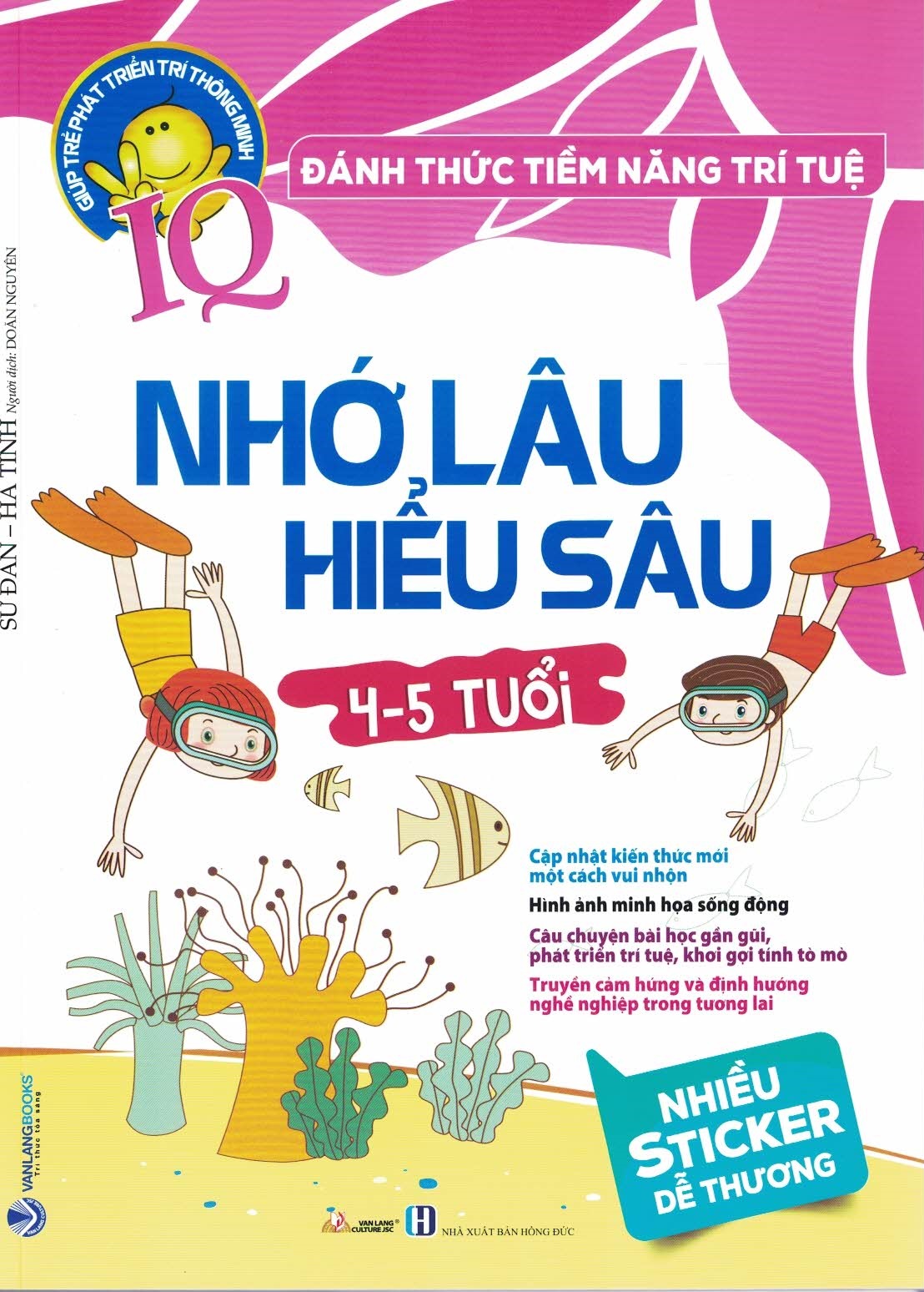 Đánh thức tiềm năng trí tuệ - Nhớ lâu, Hiểu sâu