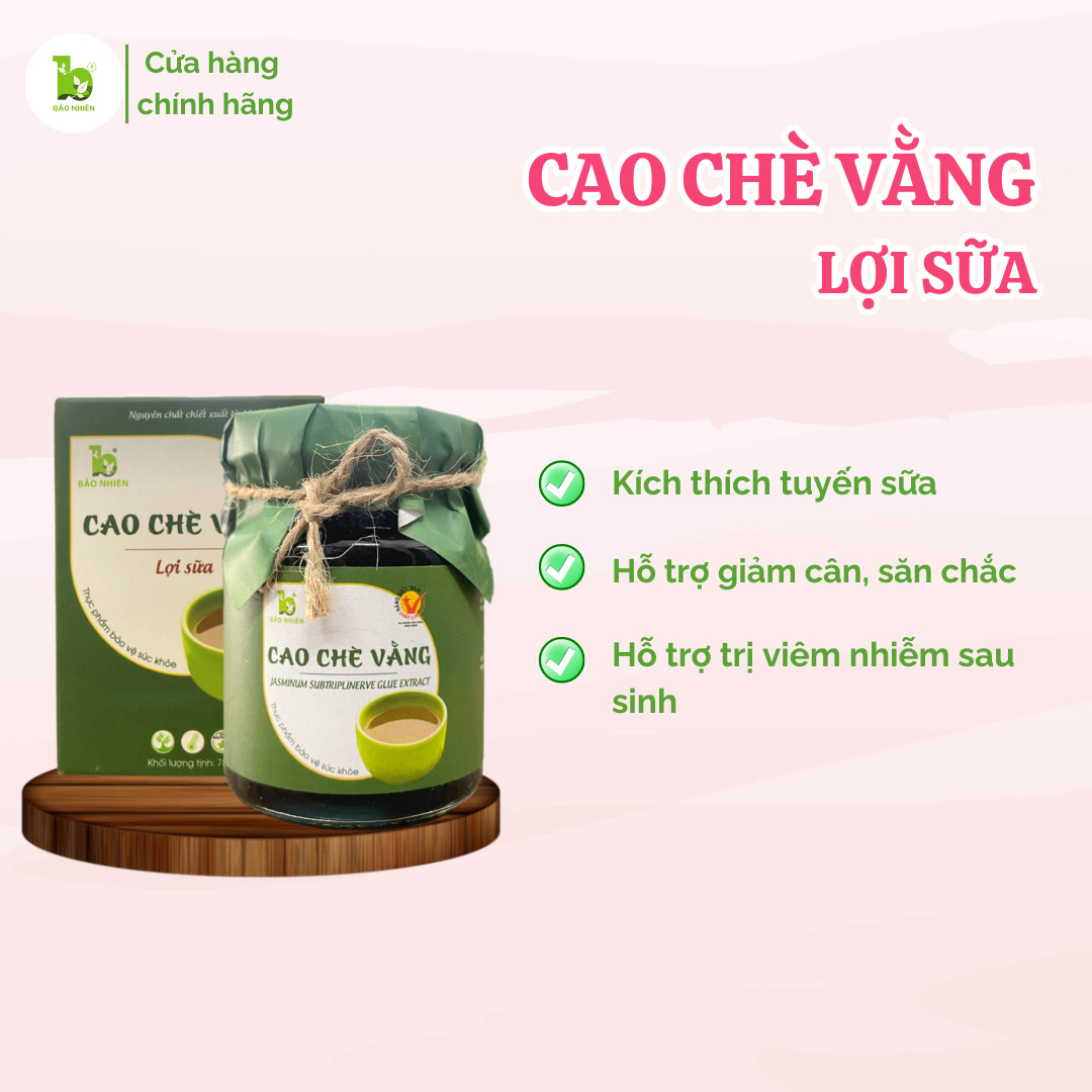 Cao Chè Vằng Lợi Sữa, Giảm Cân