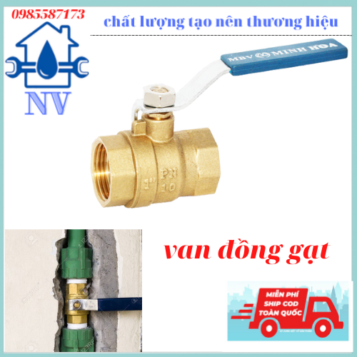 van đồng khóa nước, van đồng gạt bi inox ren trong 21-27-34mm, van đồng minh hòa
