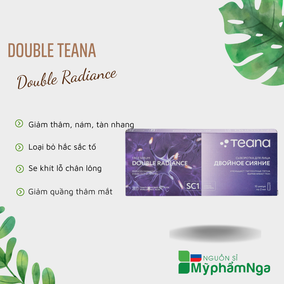 Serum Teana Double Radiance dưỡng trắng da mờ nám đồi mồi thâm mắt