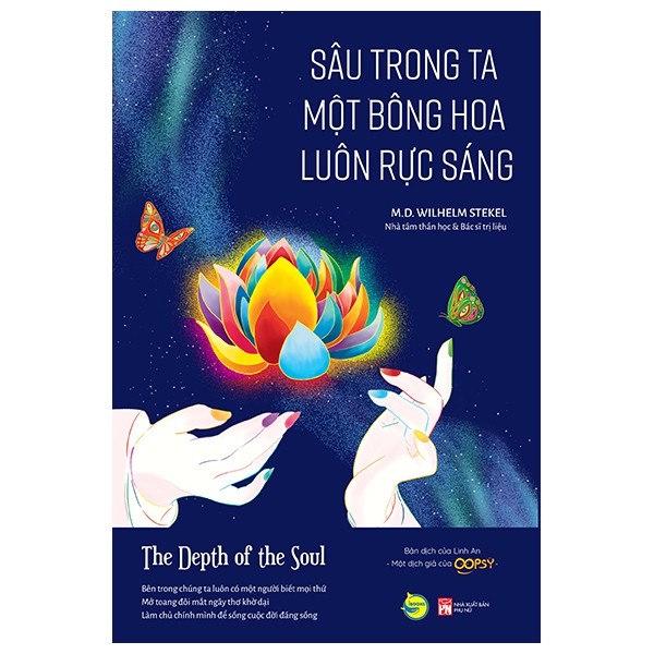 Sâu Trong Ta Một Bông Hoa Luôn Rực Sáng - The Depth Of The Soul