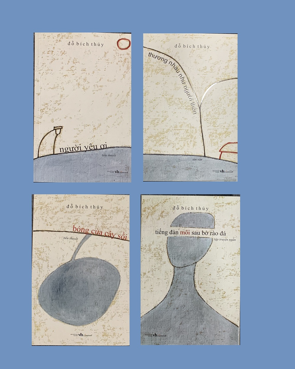 Combo 4 cuốn: Thương nhau như người thân + Tiếng đàn môi sau bờ rào đá + Bóng của cây sồi + Người yêu ơi (Tác giả Đỗ Bích Thúy).