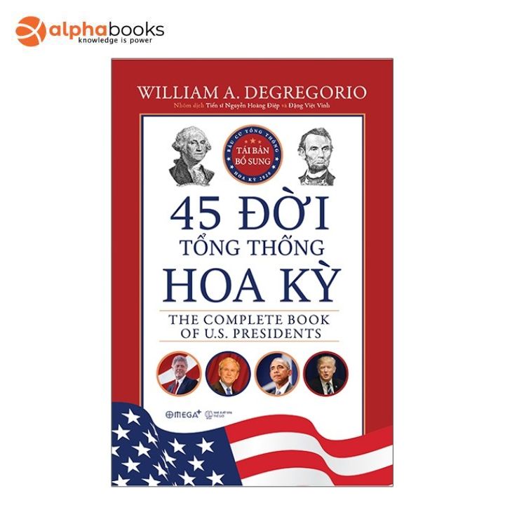 Sách Alphabooks - 45 Đời Tổng Thống Hoa Kỳ