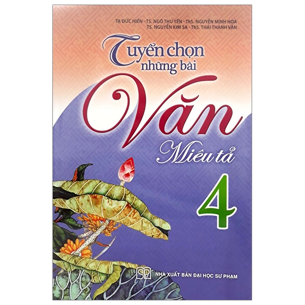 Fahasa - tuyển chọn những bài văn miêu tả lớp 4