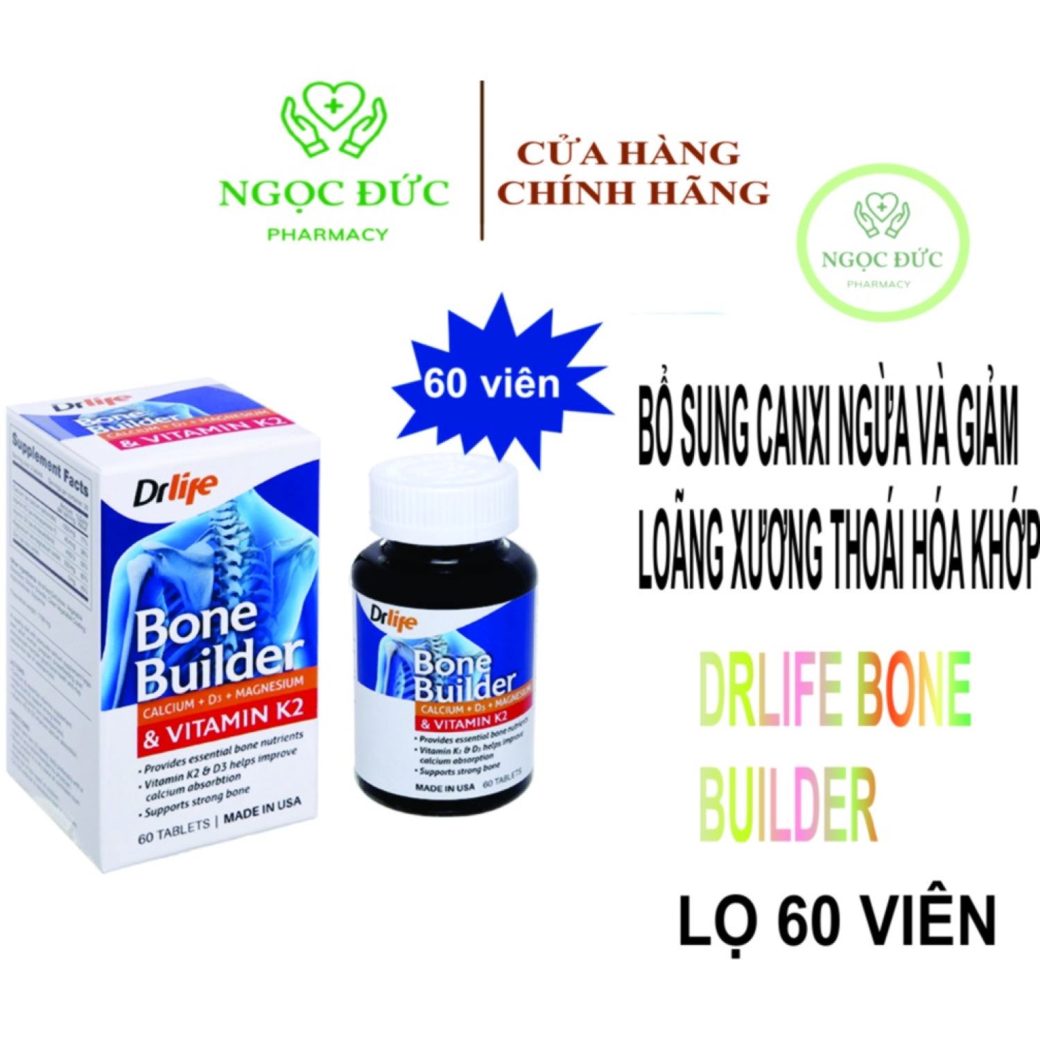 Viên uống DrLife Bone Builder bổ sung canxi, ngừa và giảm loãng xương, thoái hoá khớp hộp 60 viên