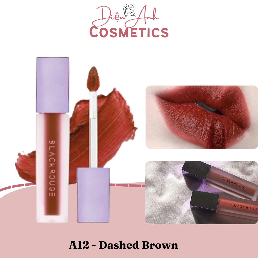 Son Kem Lì Black Rouge màu 12 nâu đỏ son blackrouge a12, Son kem mịn màu đỏ nâu nhung lỳ mịn mượt che phủ vân môi