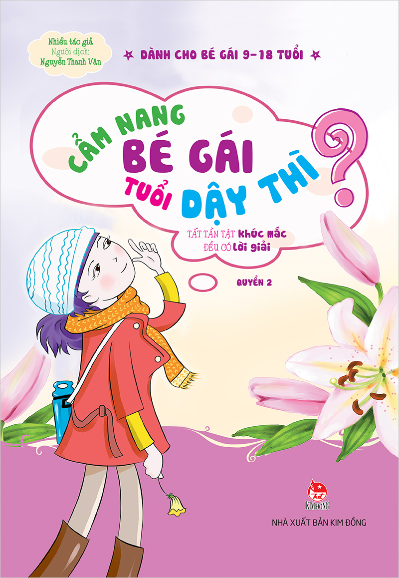 Kim Đồng - Cẩm nang bé gái tuổi dậy thì - Quyển 2