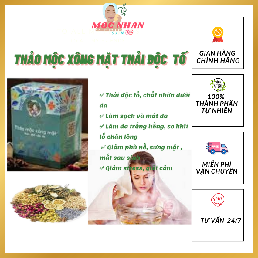 Thảo mộc xông mặt Ả Đào , thảo mộc thải độc da mặt, xông mặt thảo mộc đào thải hắc tố,, se khít lỗ chân lông, sạch mụn,nám, tàn nhang, tặng set khầu trang chính hãng 19K, Moc nhan skin