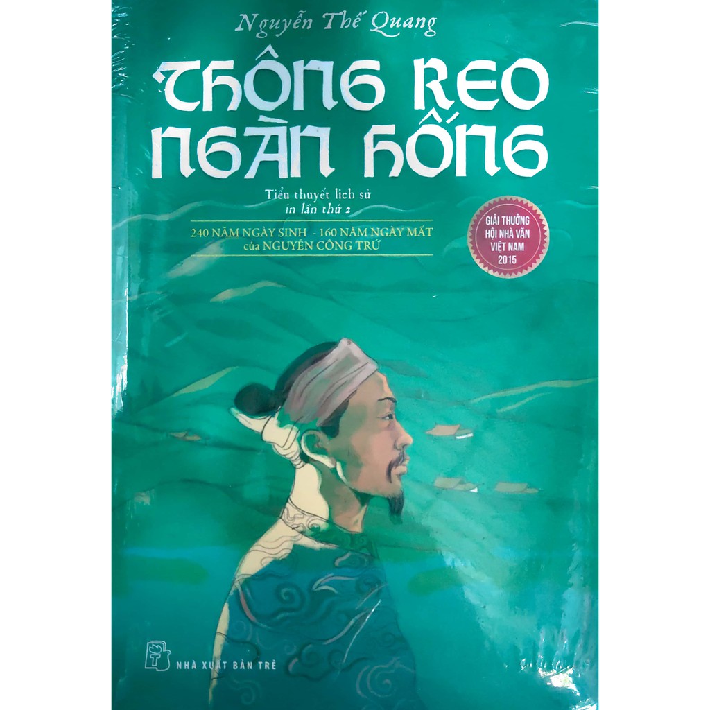 Sách - thông reo ngàn hống - 240 năm ngày sinh - 160 năm ngày mất của nguyễn công trứ