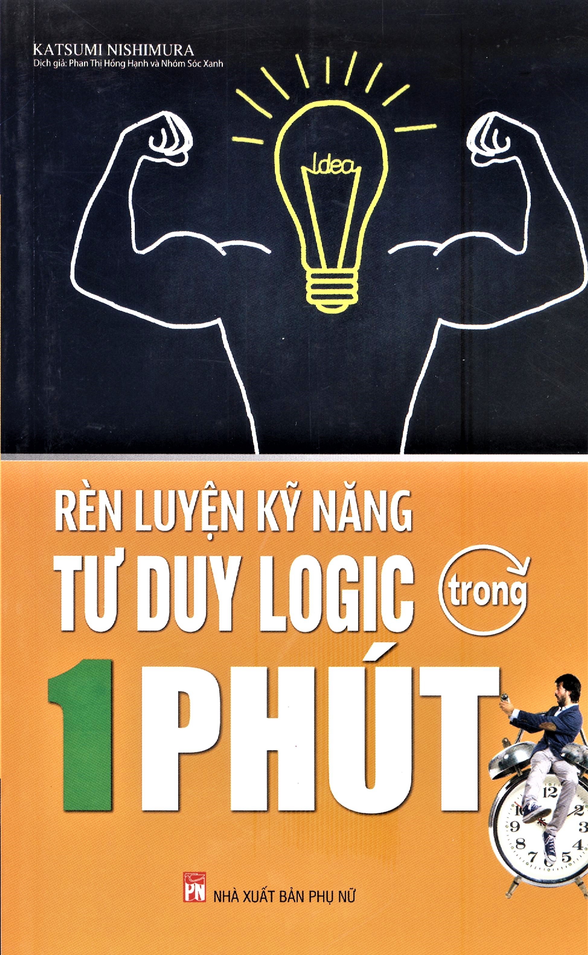 Rèn luyện kĩ năng tư duy logic trong 1 phút