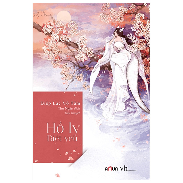 Fahasa - Hồ Ly Biết Yêu (Tái Bản 2019)