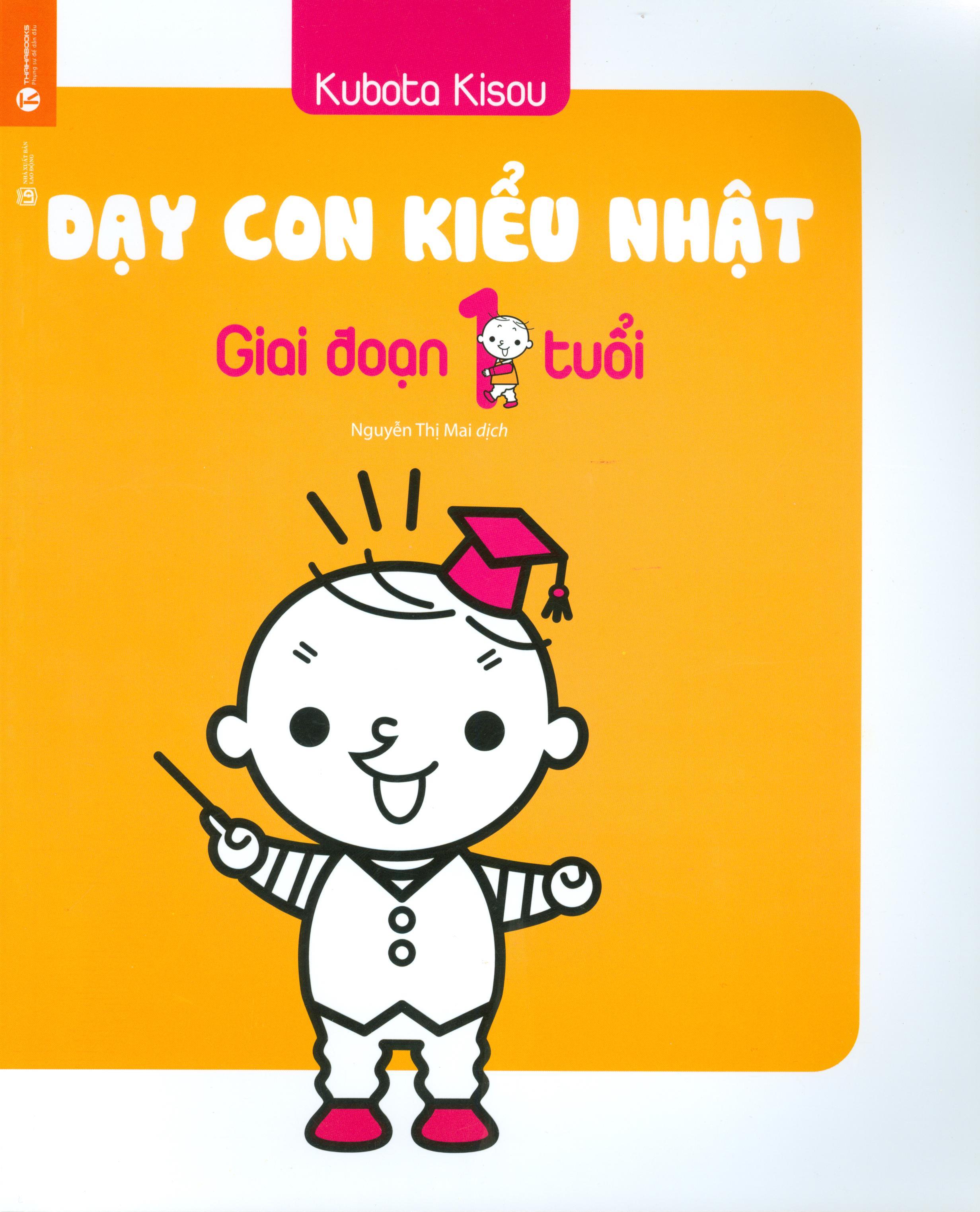 Dạy con kiểu nhật - giai đoạn 1 tuổi