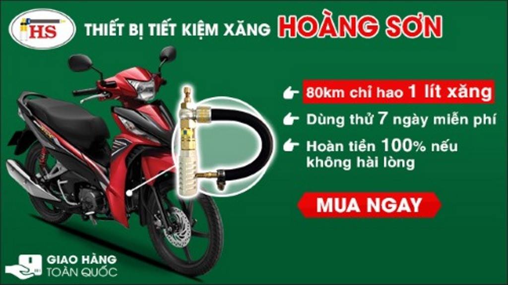 TIẾT KIỆM XĂNG HOÀNG SƠN - DÀNH CHO DÒNG XE SỐ HONDA