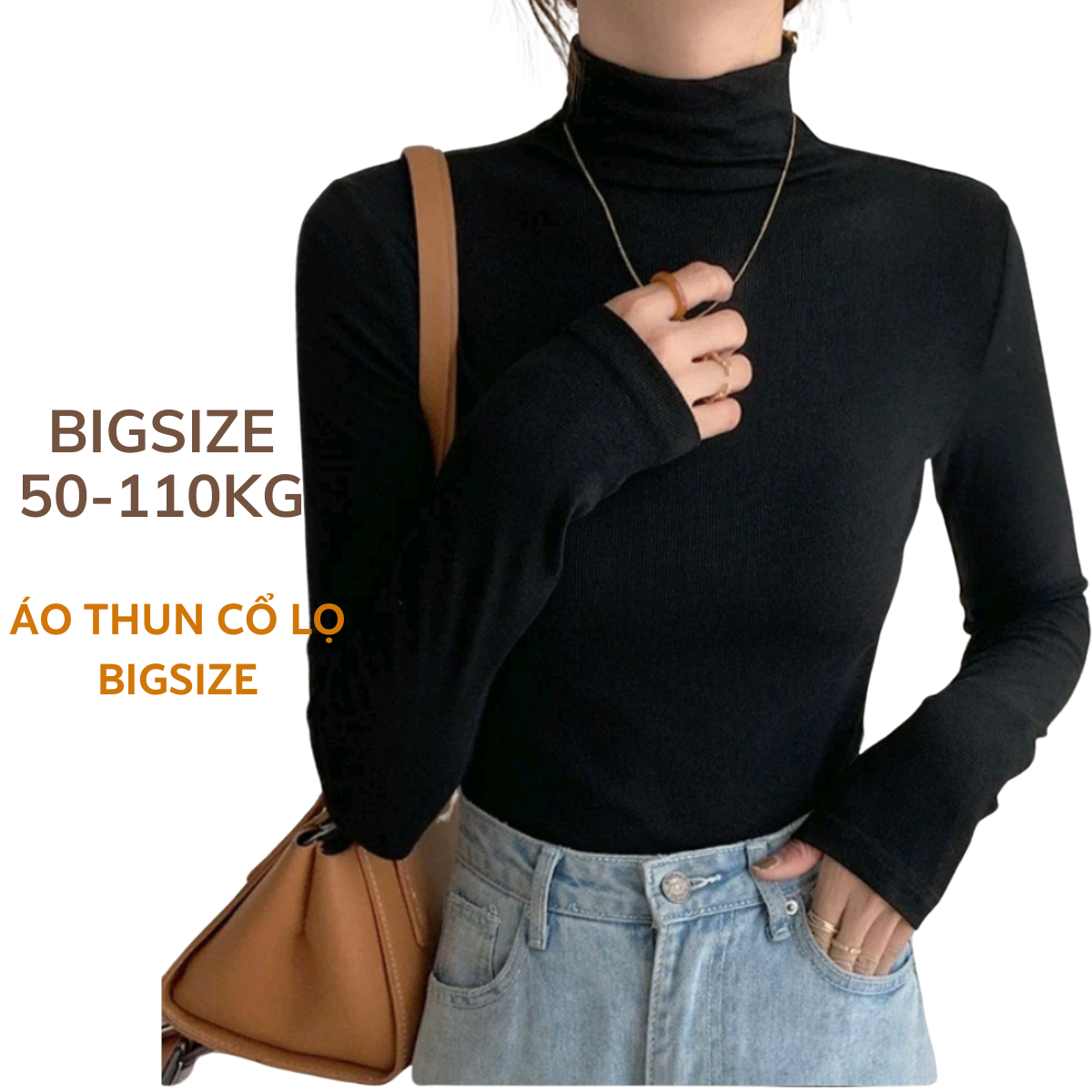 50-110Kg Áo thun cổ lọ Bigsize cổ cao 10p tay dài thun gân