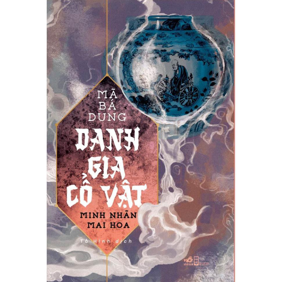 Sách - danh gia cổ vật - minh nhãn mai hoa