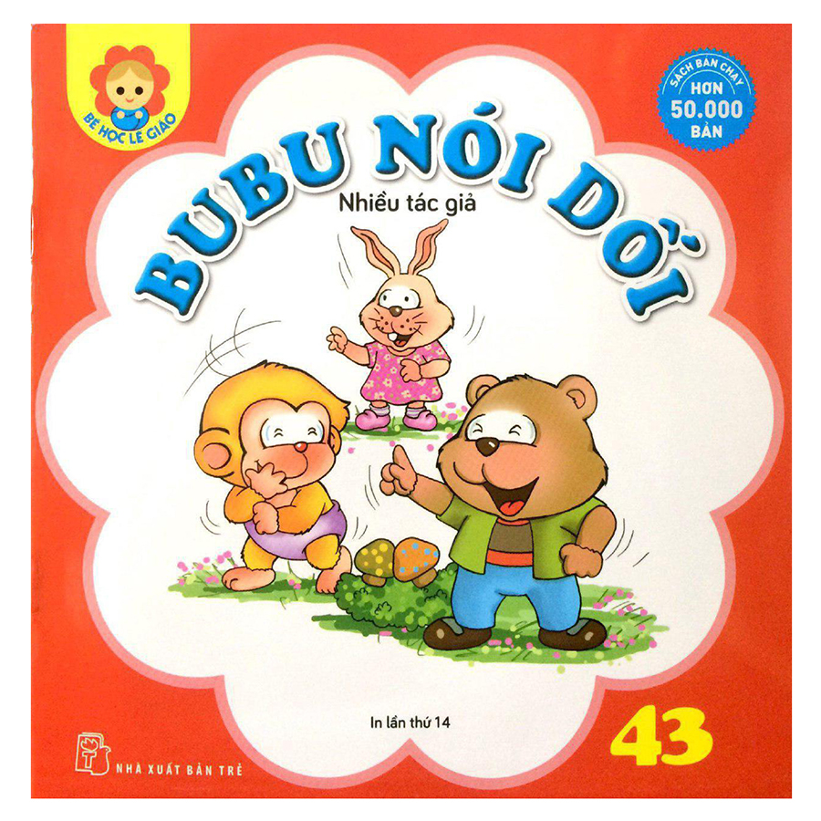 Bubu - Tập 43 - Nói Dối - NXB Trẻ
