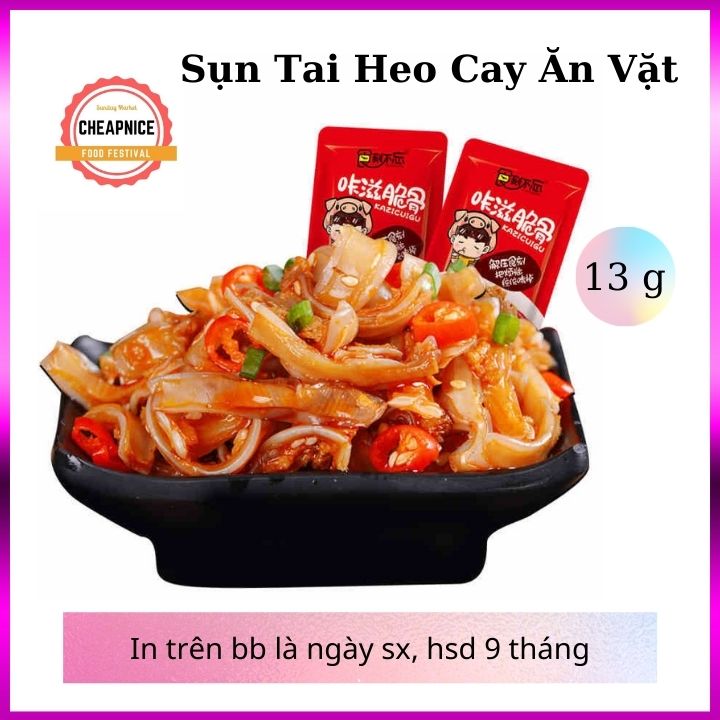 Sụn tai heo cay tứ xuyên, 13g, hsd 9 tháng- đồ ăn vặt trung quốc siêu ngon.