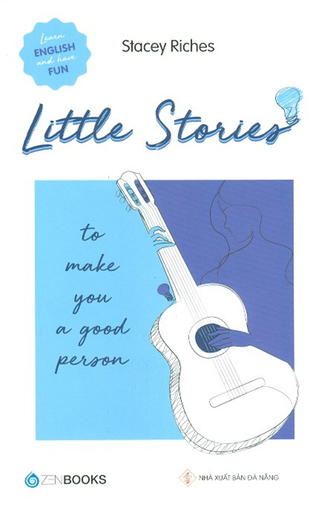 Little Stories To Make You A Good Person