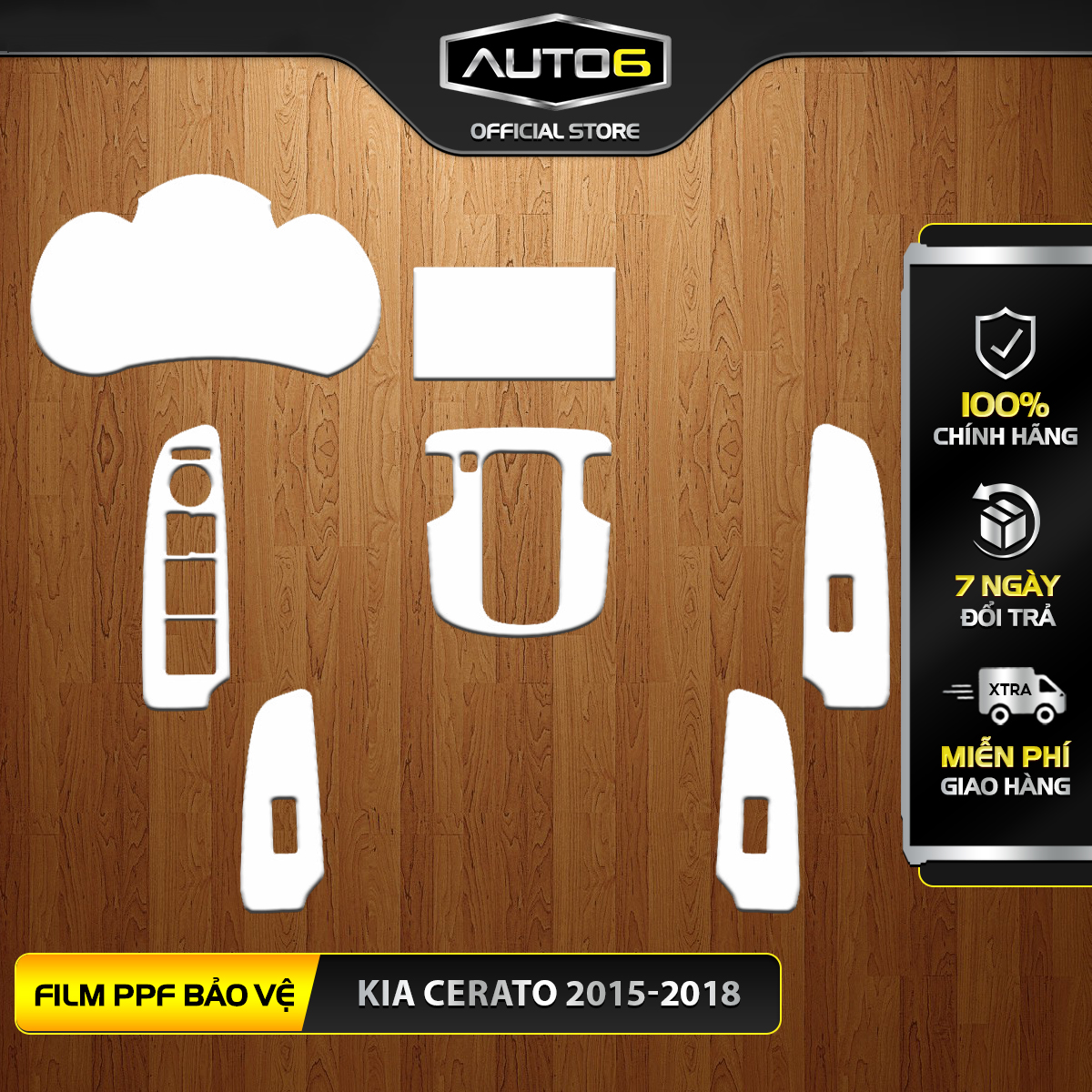 KIA CERATO [ 2015-2018 ] - Film PPF dán bảo vệ nội thất ô tô [ FULL BỘ ] -AUTO6- <Made in Việt Nam>, chống xước, làm mờ đi các vết xước cũ hiệu quả, giữ lại độ zin cho xe