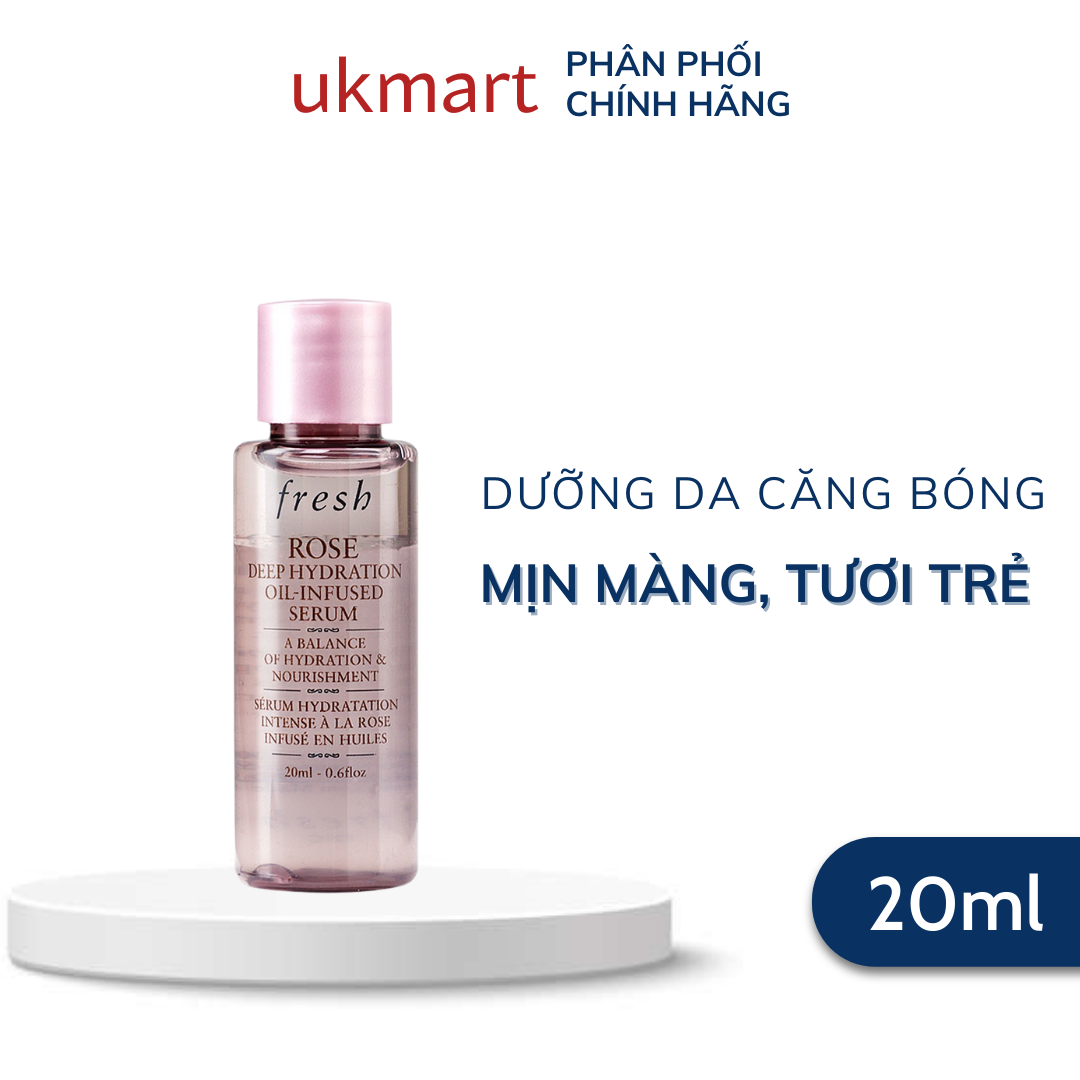 Tinh Chất Cấp Ẩm Fresh Rose Deep Hydration Oil-Infused Serum 20ml Cho Da Căng Mịn Mướt