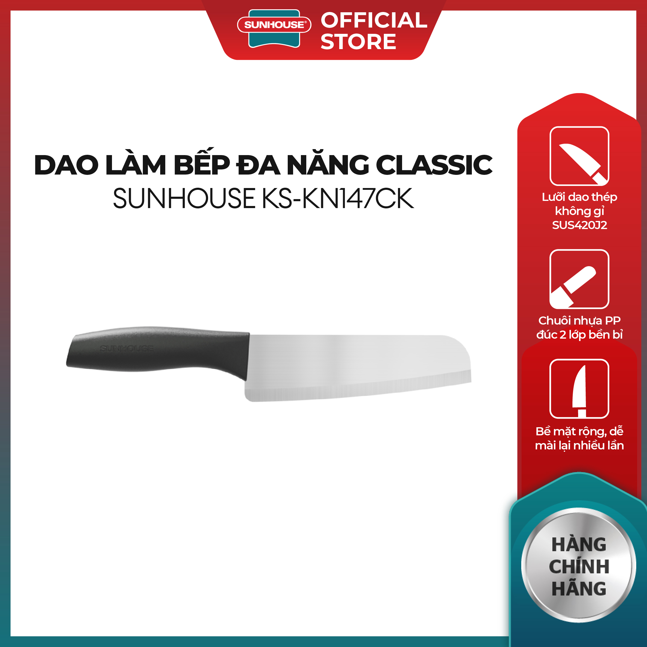 Dao bếp đa năng Classic Sunhouse KS-KN147CK - Lưỡi dao thép không gỉ, mài lại được nhiều lần - Tay cầm chắc chắn