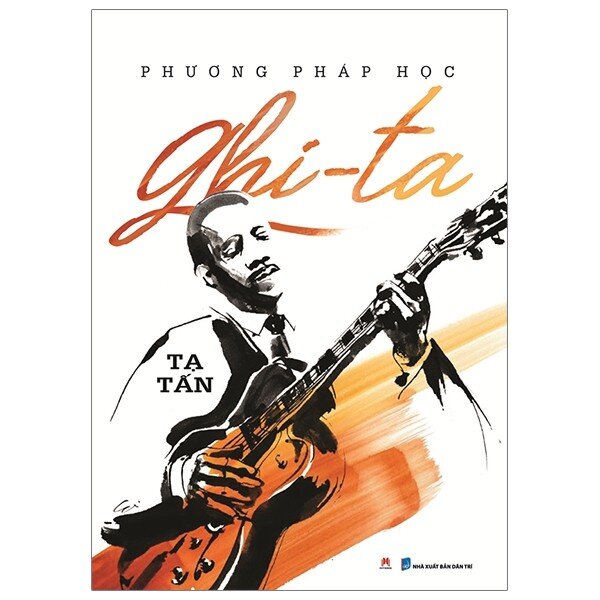 Phương pháp học ghita - tạ tấn