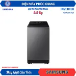 Điện Máy Phúc Khang x Samsung | Máy Giặt Samsung Inverter 9.5 Kg WA95CG4545BDSV - Máy giặt cửa trên Ecobubble™ với Động cơ Digital Inverter