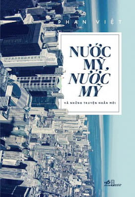 Fahasa - nước mỹ, nước mỹ và những truyện ngắn mới