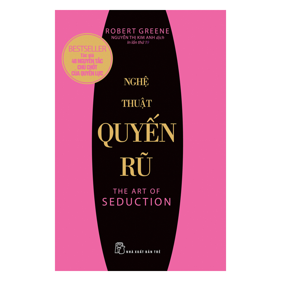 Nguyetlinhbook Sách - Nghệ Thuật Quyến Rũ - Tác Giả Robert Greene