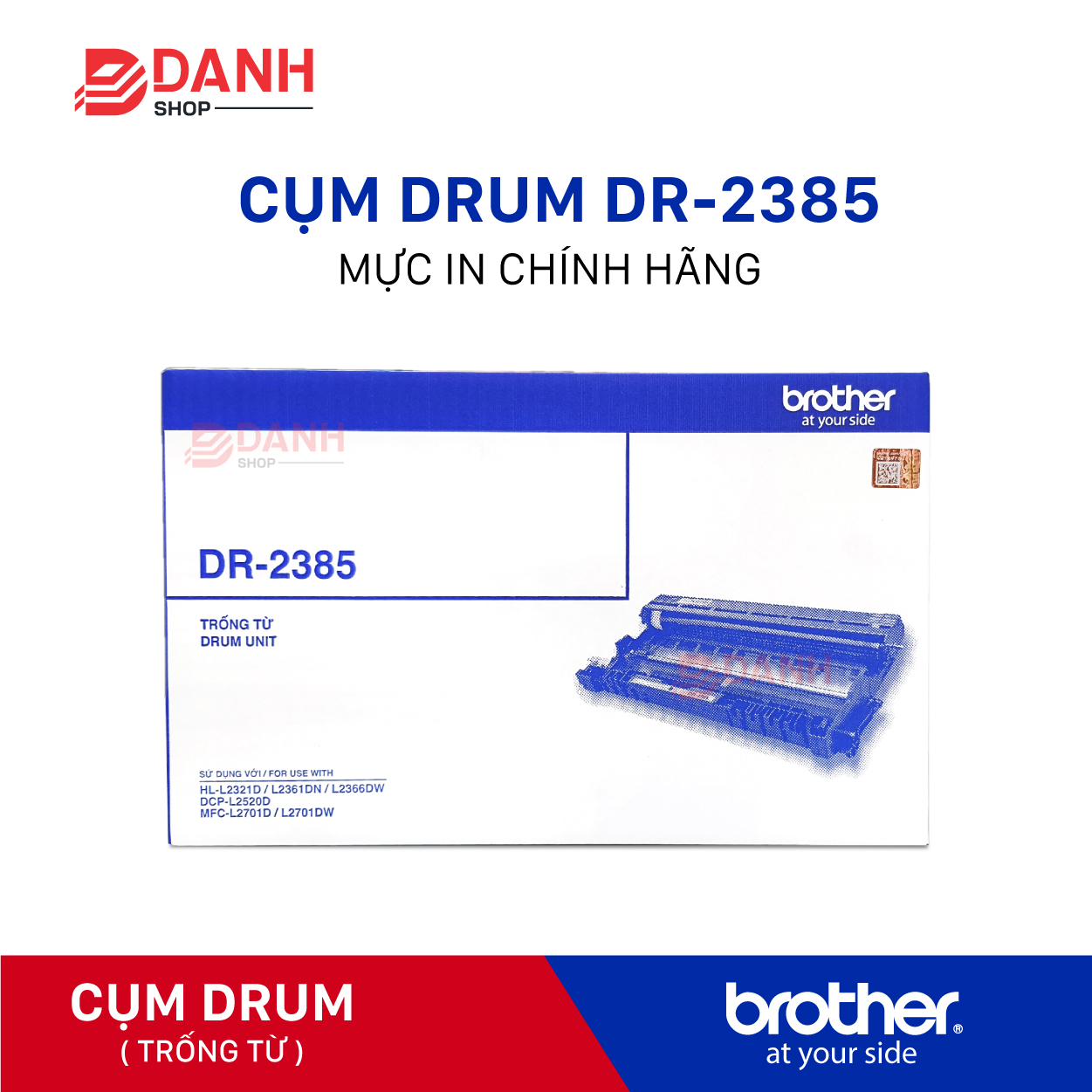 Cụm drum brother dr 2385 brother hl-l2361dn, 2321, 2366, 2701d, 2701dw, chính hãng