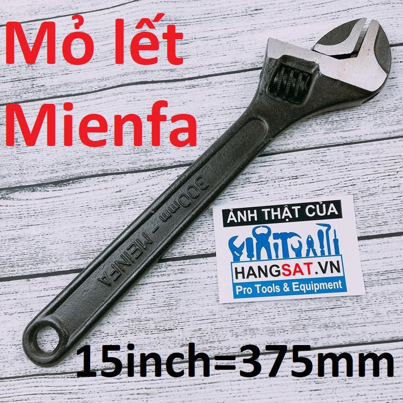 Mỏ lết mỏ 375mm mienfa- nhà máy y cụ 2, tổng công ty công cụ mienfa việt nam