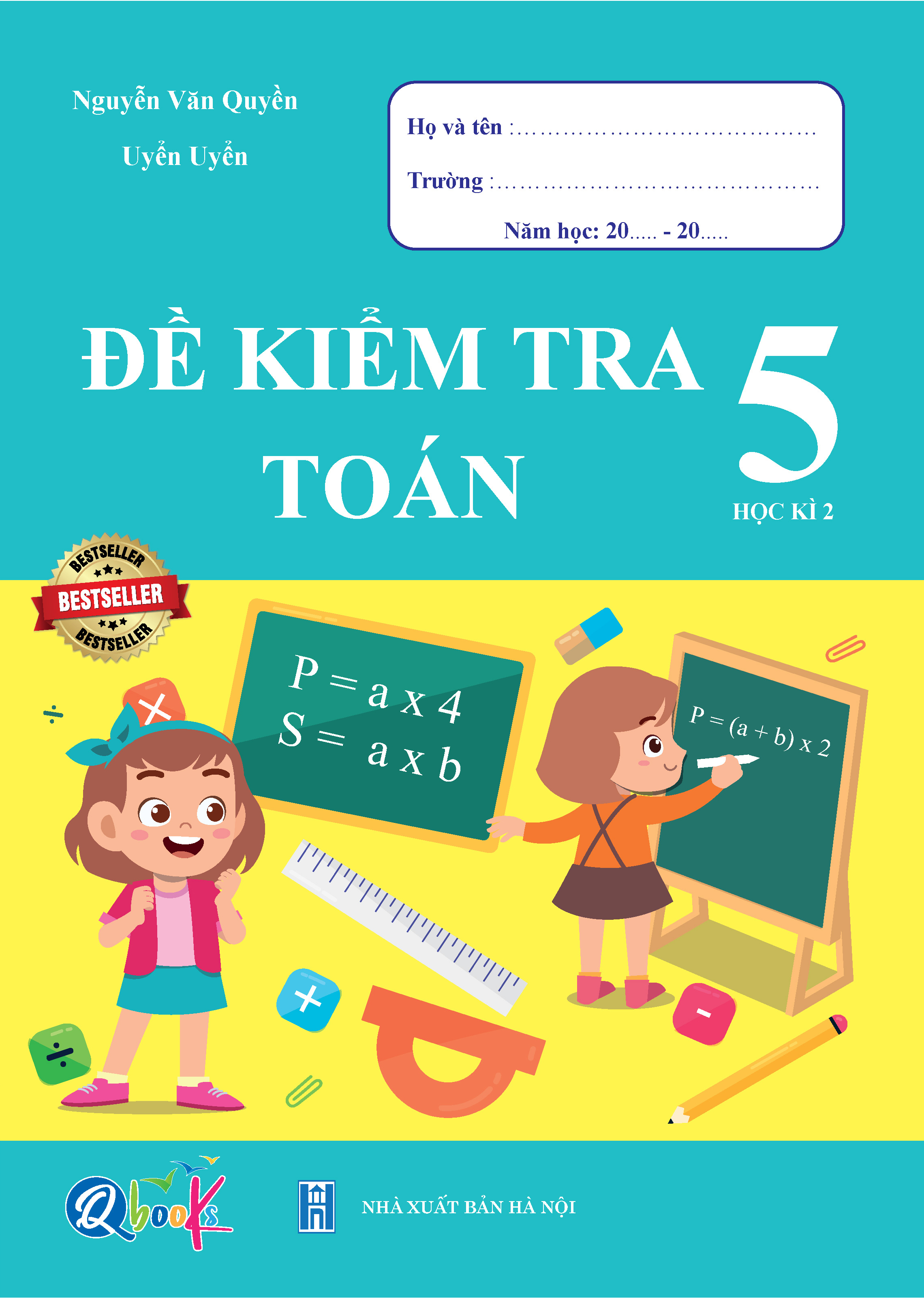 Combo 2 quyển Đề Kiểm Tra Môn Toán và Tiếng Việt cho Học sinh lớp 5 tập 2 / Học kỳ 2 - Nhà Sách Kiến