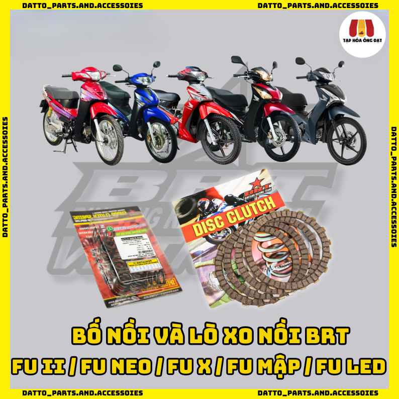 Bố Nồi và Lò Xo Nồi BRT Honda Future 2/ Future X/ Future Neo/ Future Mập/ Future Led - Hàng Chính Hãng