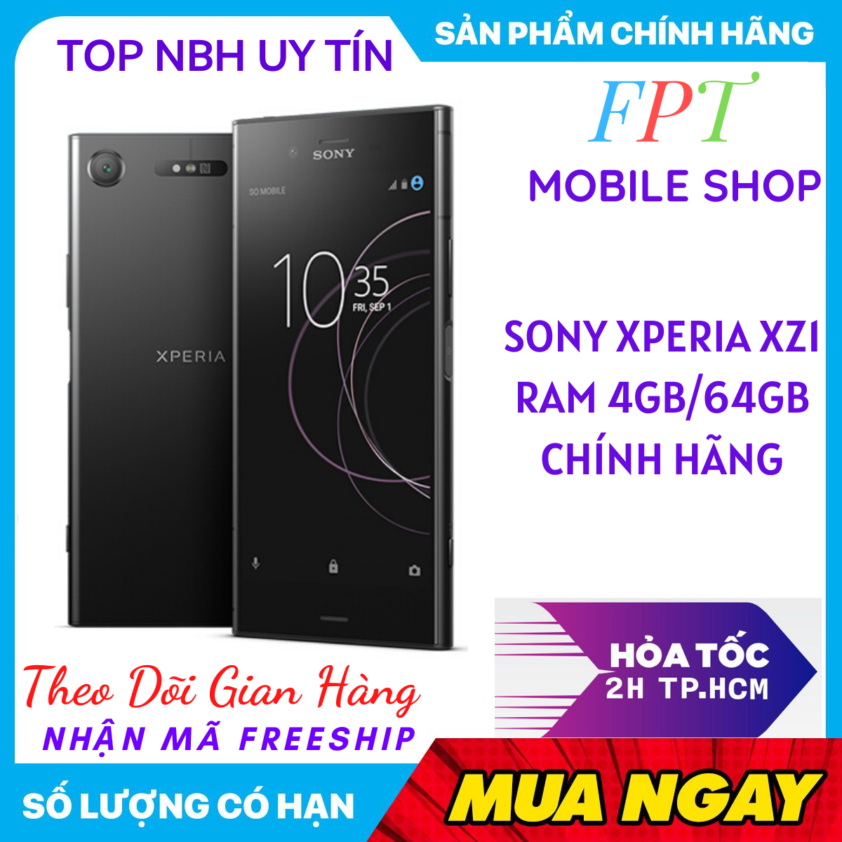 [HCM]Điện Thoại Sony Xperia XZ1 Ram 4Gb/64Gb Thiết kế mạnh mẽ camera chụp ảnh đẹp Màn hình: IPS HDR LCD 5.2" Full HD- CPU: Snapdragon 835 8 nhân