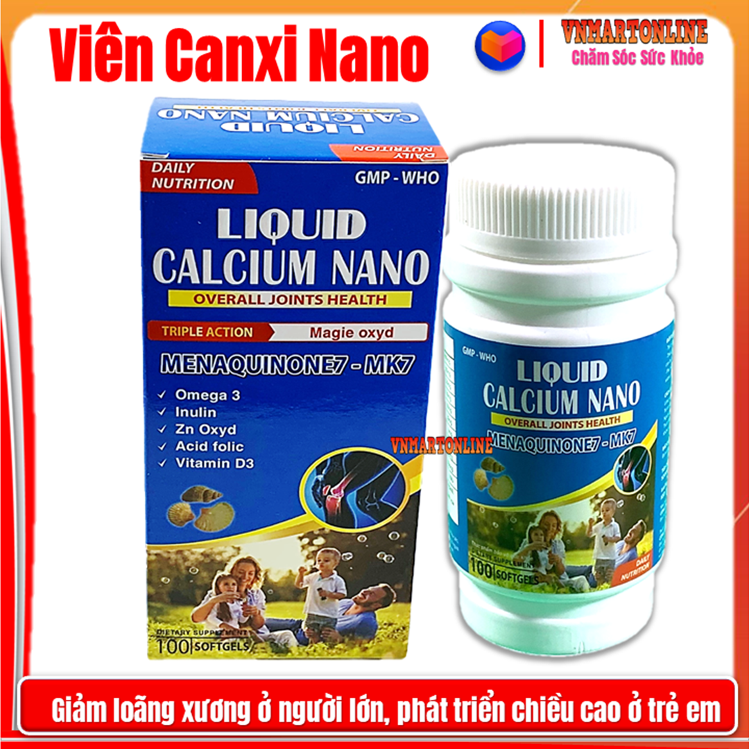 Viên uống  Liquid Calcium Nano Mk7 Giúp bổ sung Canxi, Vitamin K2, D3 và khoáng chất cần thiết cho c