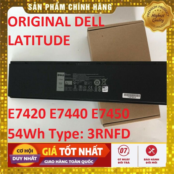 Pin(battery)Original Dell Latitude E7440 E7420 E7450 54wh 3RNFD- PIN ZIN BẢO HÀNH 6 THÁNG LỖI ĐỔI MỚI
