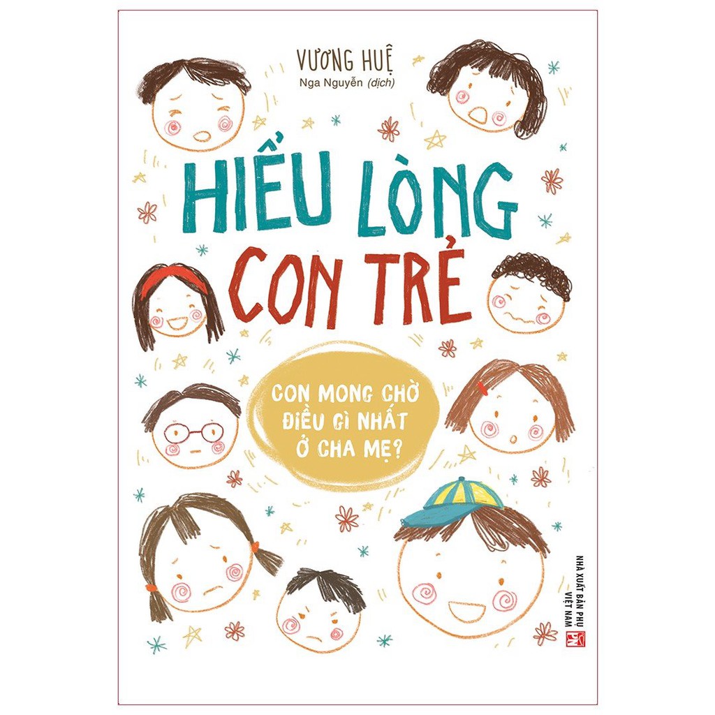 Sách: hiểu lòng con trẻ 2020