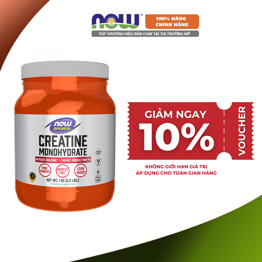 Now micronized creatine monohydrate phát triển c ơ bắp tăng hiệu suất tập luyện