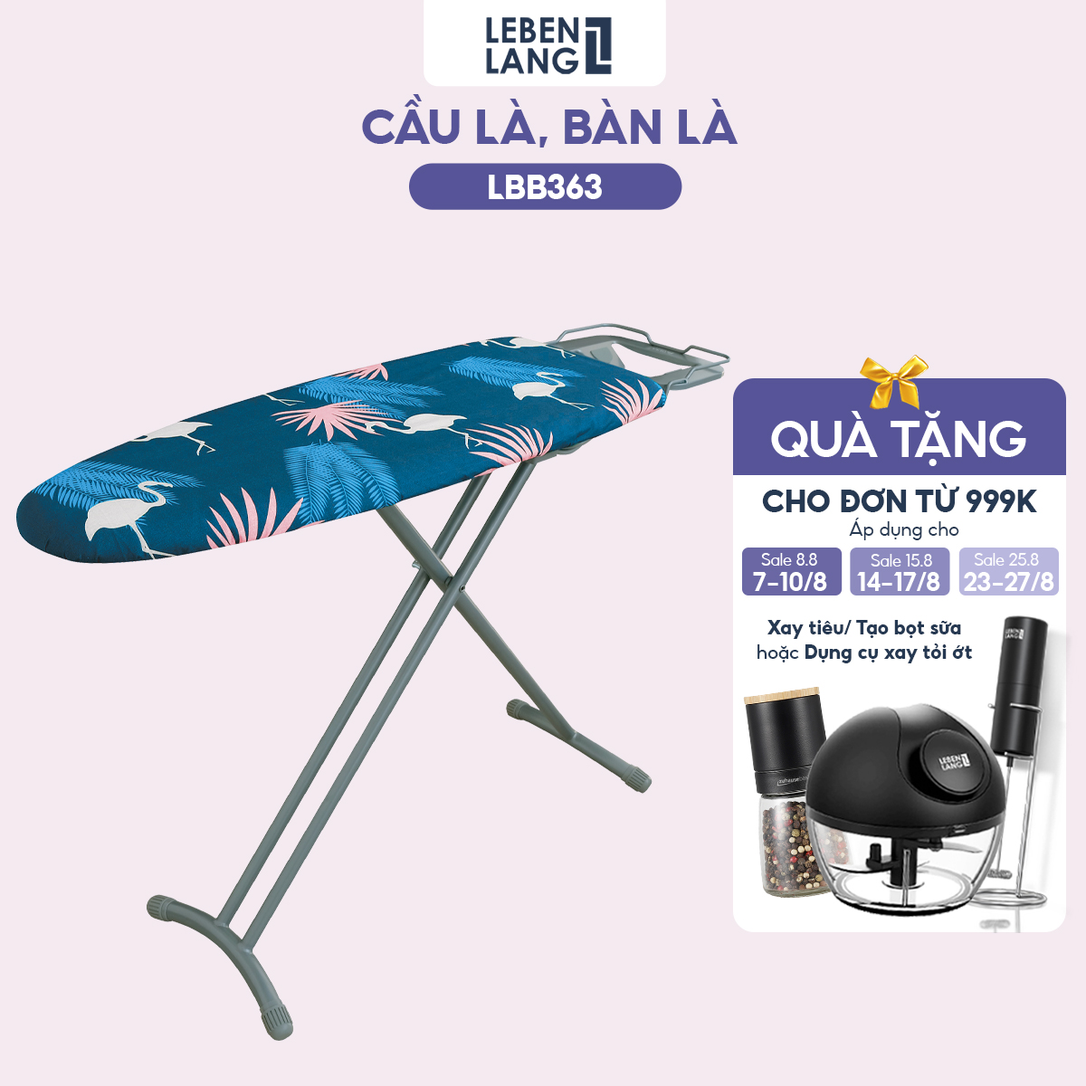 [Duy nhất 23.08 - Voucher 15% ĐƠN TỪ 149k MAX 250K] Bàn để ủi, cầu là quần áo dạng đứng LEBENLANG khung bằng thép, tặng vỏ bọc thay thế - hàng chính hãng