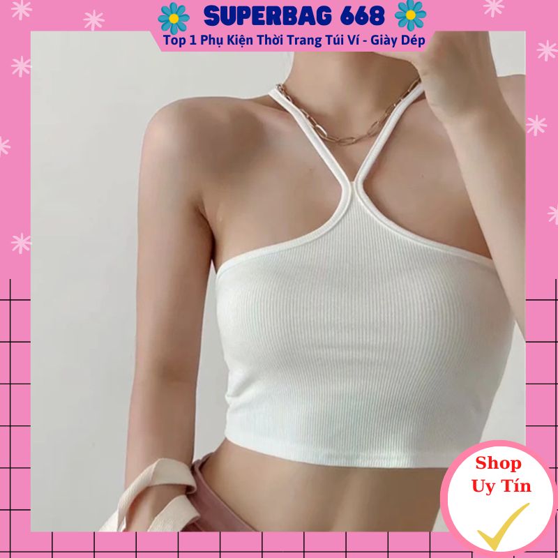 Áo bra yếm thun tăm dây buộc cổ siêu hot điệu đà superbag 332
