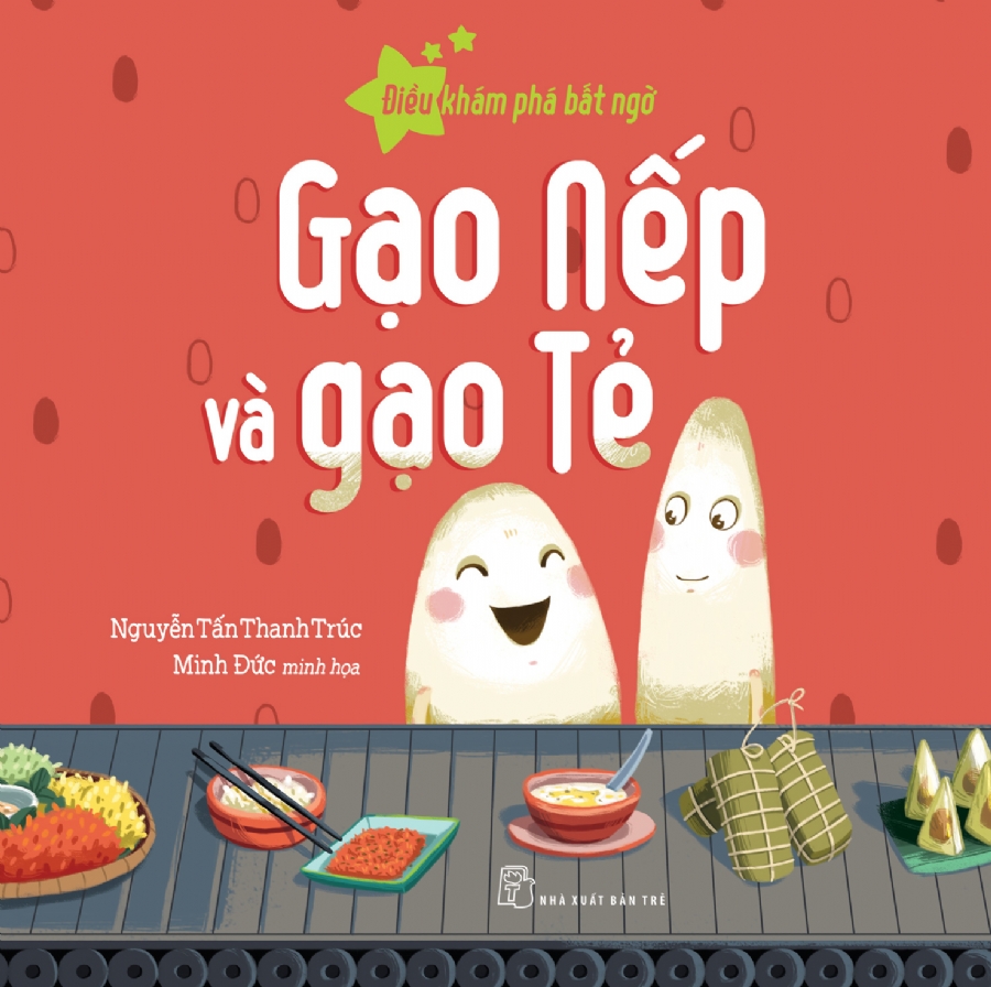 Điều khám phá bất ngờ - Gạo nếp và gạo tẻ