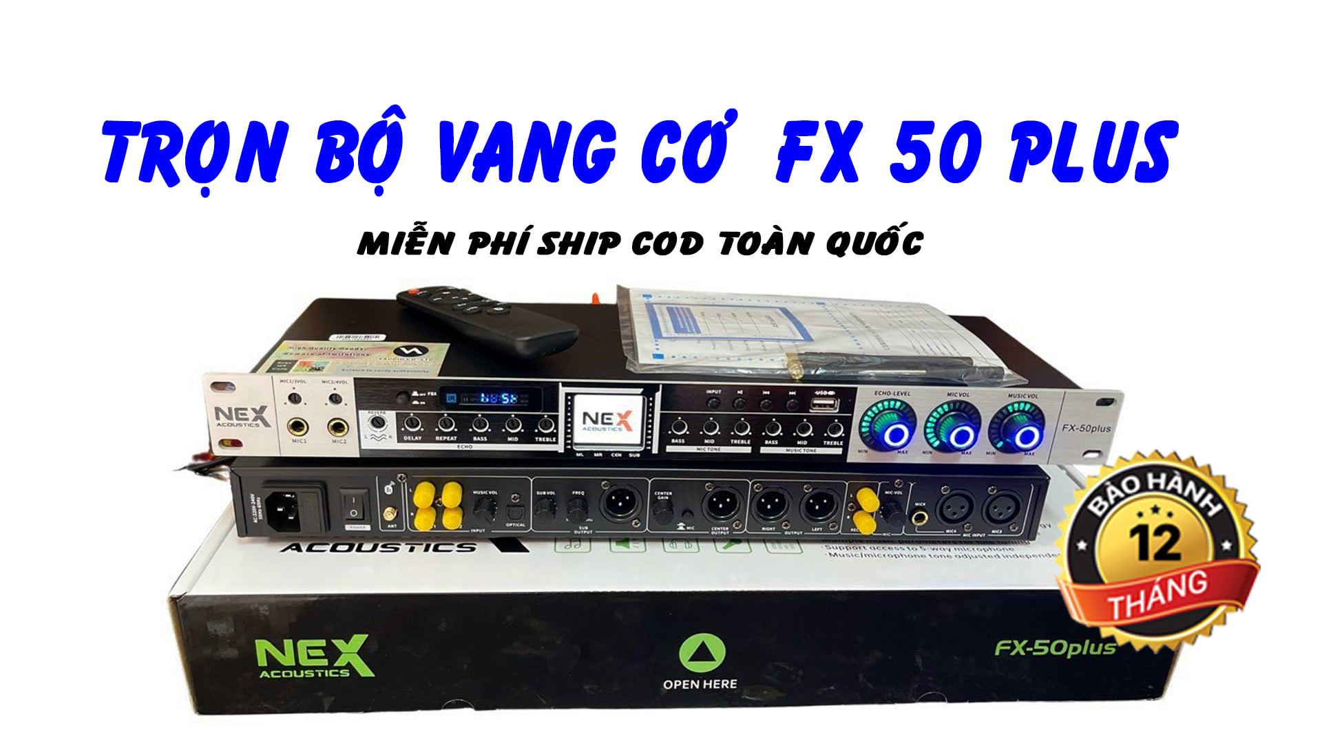 Vang cơ karaoke có reverb - vang cơ nex fx50 plus bản 2022 - cao cấp, sáng bóng với các chi tiết sắc nét - tinh xảo, vang cơ chống hú, echo nhẹ mượt mà, màn hình lcd, cổng sub riêng biệt, kết nối bluetooth 5.0, cổng quang