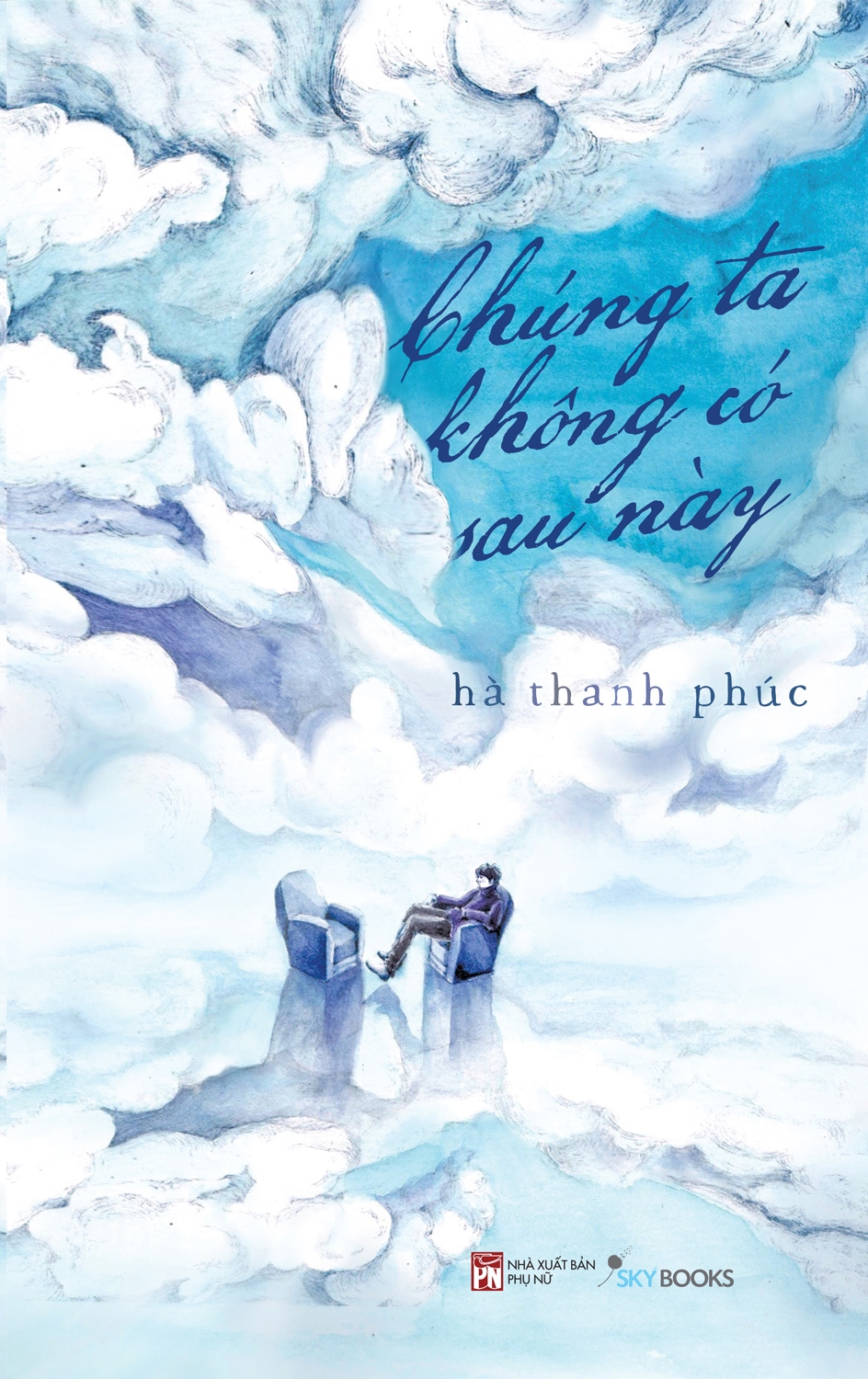 Fahasa - chúng ta không có sau này