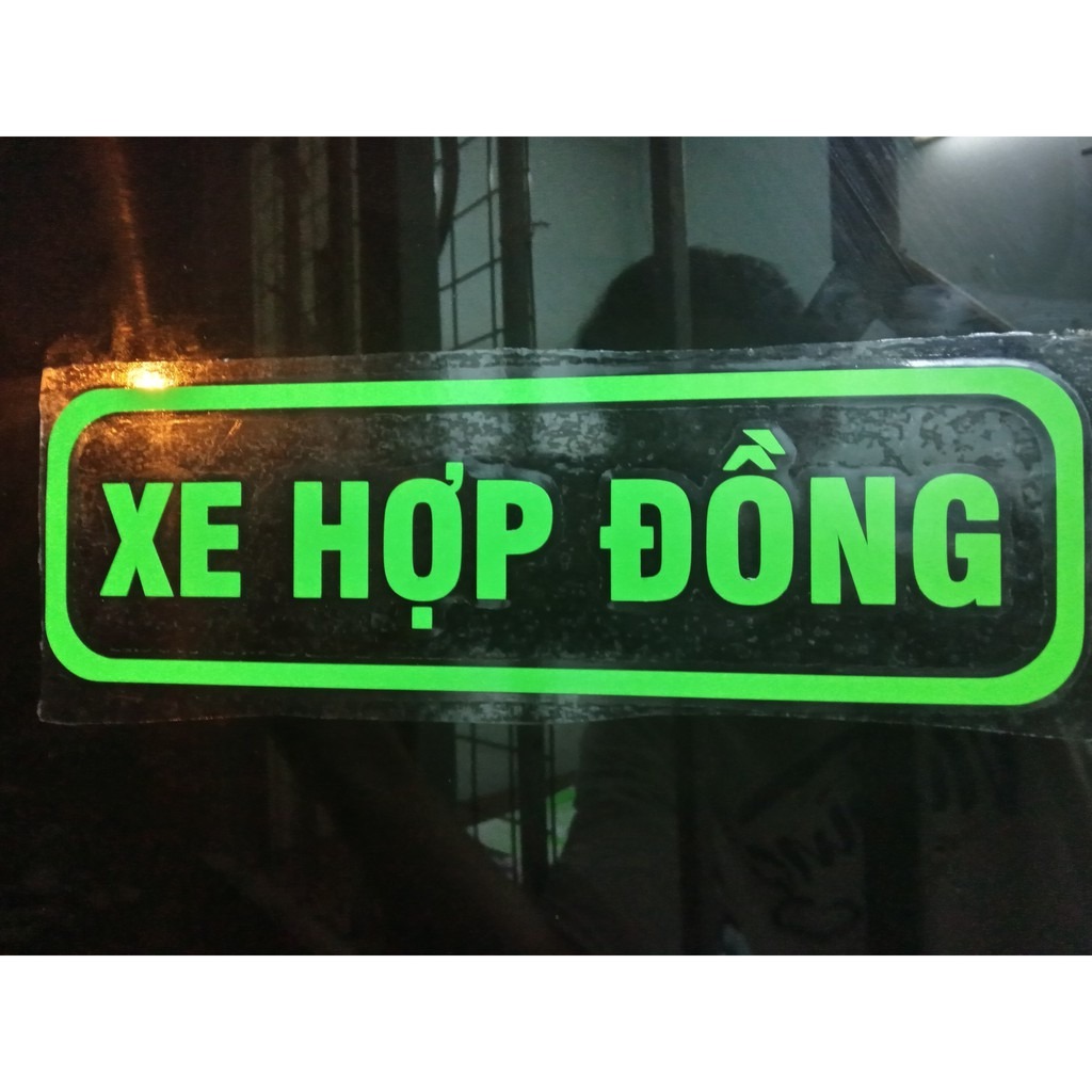 Decal tem phản quang chữ XE HỢP ĐỒNG cho xe chạy dịch vụ tiêu chuẩn