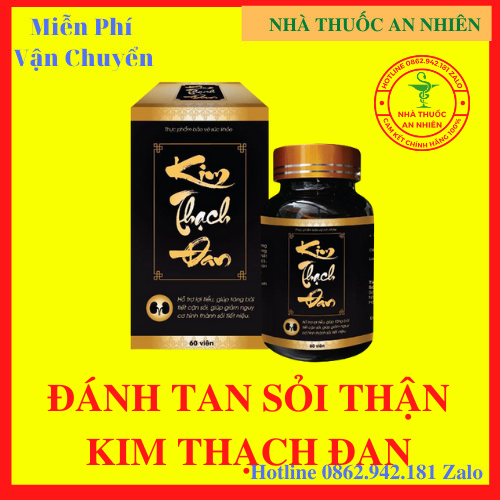 Viên uống kim thạch đan – giúp giảm nguy cơ sỏi thận, sỏi tiết niệu – hộp 60 viên - an001