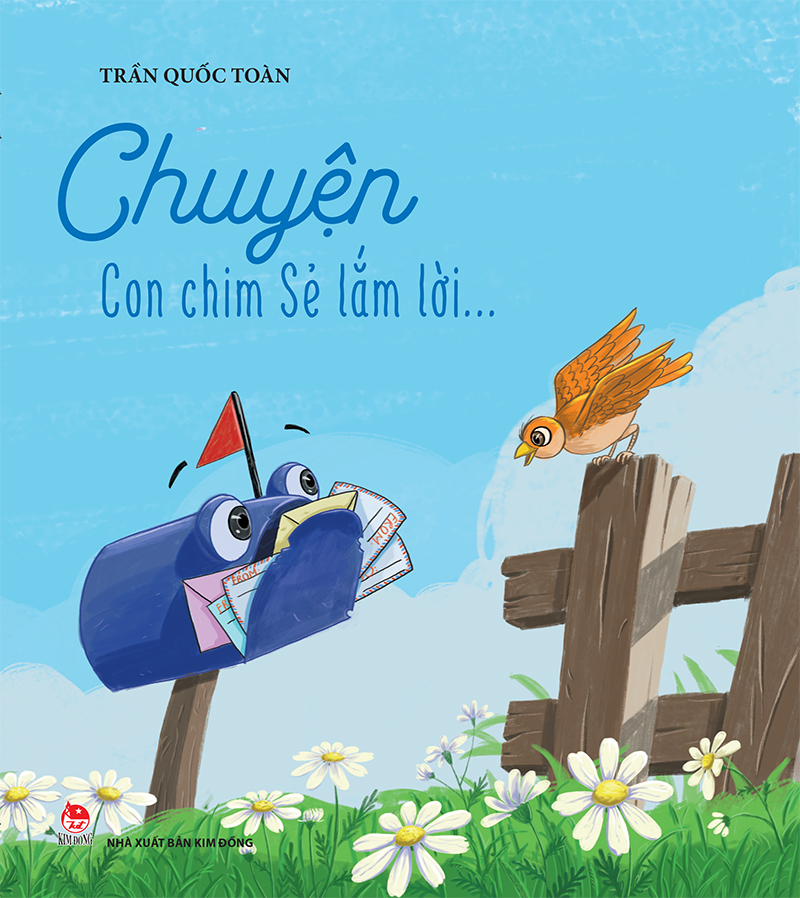 Kim Đồng - Chuyện con chim Sẻ lắm lời…